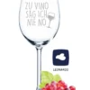 Leonardo Weinglas Mit Gravur - Zu Vino Sag Ich Nie No - Geschenk Für Hobby-Sommelier & Weinliebhaber - Weingläser - Gebu -Küchenutensilien ea5f6a8b9e5538581b0f77c78300cb2f